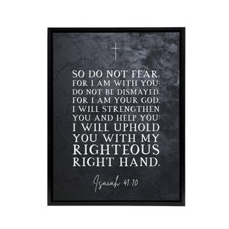 Artery8 Isaiah 41 10 Do Not Fear For I Am Bible Quote Framed Canvas Wall Art Print in Grey | Size: W24 x H32