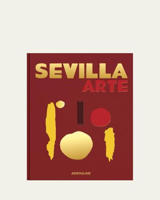 ASSOULINE Sevilla Arte Coffee Table Book by Paul-Maxime Koskas