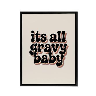 Artery8 Funky Retro Its All Gravy Baby Rainbow Typography Framed Canvas Art in Beige | Size: W24 x H32