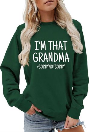 Generic I AM THAT Grandma SORRY NOT SORRY Sweatshirt, Grandma Sweatshirts, Funny Grandma Sweatshirt women top