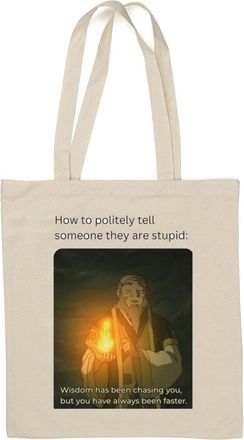 Generic Wisdom chasing you smart insult to a fool meme Natural Cotton Tote Bag White