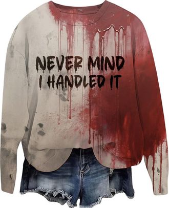 Generic Baggy Shirt Never Mind I Handled It Bloody T Shirt Crew Neck Women Funny Halloween Blood Clothes Womens Long Lightweight Sweatshirt (Brick Red, XXL)