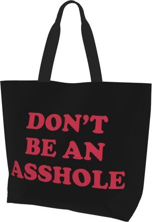 AOOEDM DonT Be An Asshole Ladies Canvas Tote Reusable Shopping Bag