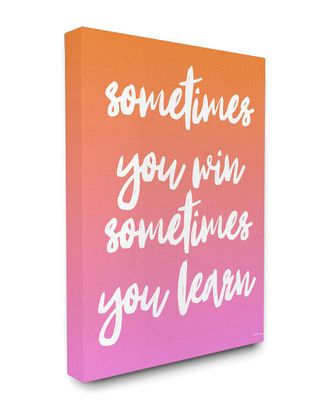 Stupell Industries Sometimes You Win Sometimes You Learn By Lulusimonstudio