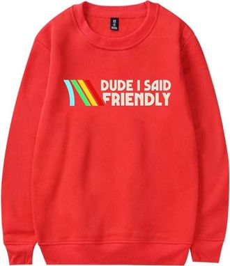 Generic ARC Raiders Dude I Said Friendly Sweatshirt Unisex Casual Crewneck Long Sleeve Pullover Clothes (XXL,Red)