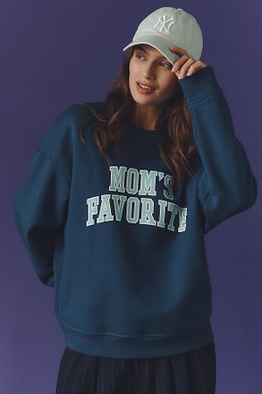 Favorite Daughter Moms Favorite Sweatshirt