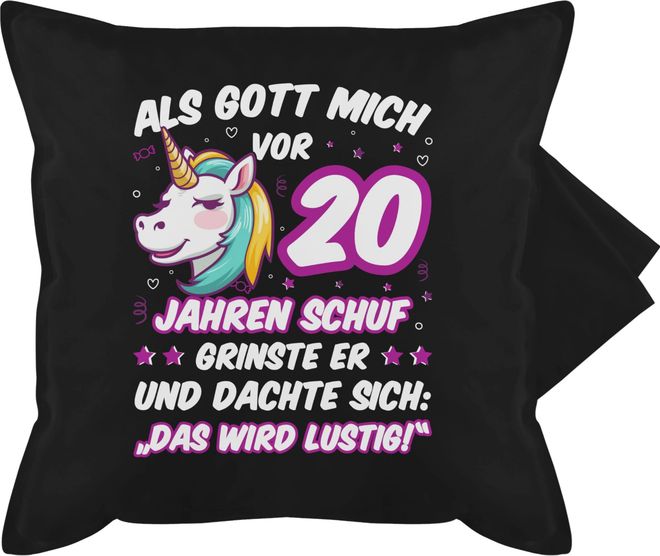 Shirtracer Kissenbezug 20. Geburtstag Kissen Als Gott mich vor 20