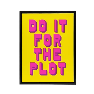 Artery8 Do It For The Plot Retro Yellow Pink Funny Cheeky Framed Canvas Art | Size: W24 x H32
