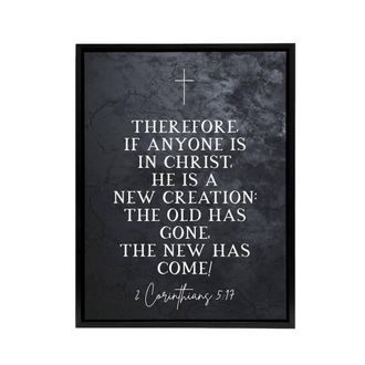 Artery8 Corinthians 5 17 New Creation Bible Quote Framed Canvas Wall Art Print in Grey | Size: W24 x H32