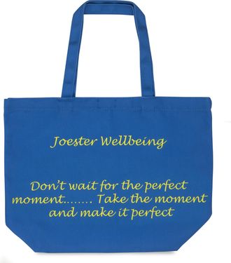 Generic Joester Wellbeing - Cotton/Canvas Tote Bag. (Quote 5: Dont wait for the perfect moment... Take the moment and make it perfect, Royal Blue)