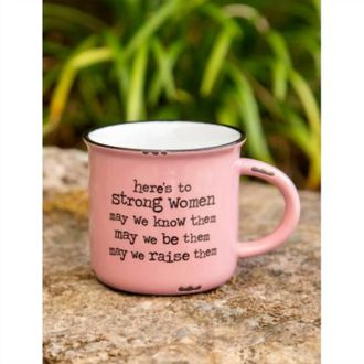 Natural Life HereS To Strong Women Enamel Look Ceramic Mug In Pink