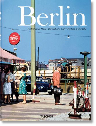 Taschen Berlin. Portrait of a city (alem&aacute;n, franc&eacute;s, ingl&eacute;s)