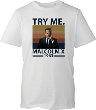 Generic Try Me 1963 T-Shirt, Malcolm X Quote Human Rights Peace Vintage Unisex Kids Adults Top (White, 3XL)