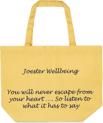Generic Joester Wellbeing - Cotton/Canvas Tote Bag. (Quote 6: You will never escape from your heart. So listen to what it has to say, Mellow Yellow)