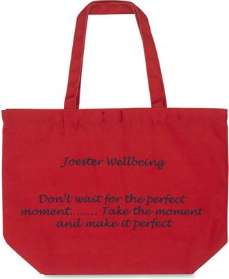 Generic Joester Wellbeing - Cotton/Canvas Tote Bag. (Quote 5: Dont wait for the perfect moment... Take the moment and make it perfect, Radiant Red)