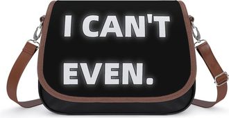 Generic I Cant Even Crossbody Bag Womens Handbag PU Message Bags Shoulder Purse with Adjustable Strap